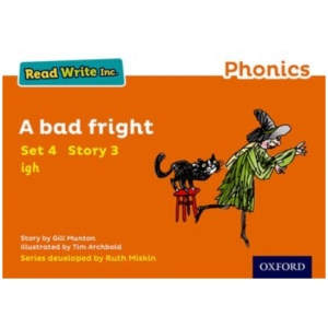 Read Write Inc. Phonics: A Bad Fright (Orange Set 4 Storybook 3)