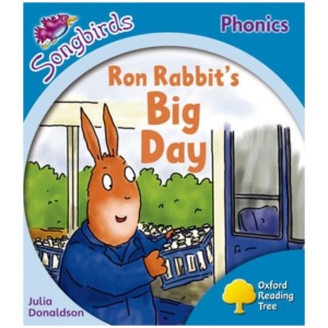 Oxford Reading Tree: Level 3: More Songbirds Phonics: Ron Rabbit's Big Day
