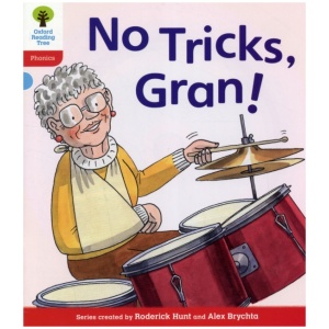 Oxford Reading Tree: Level 4: Floppy's Phonics Fiction: No Tricks, Gran!