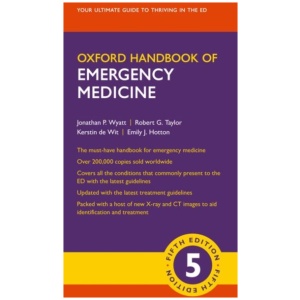 Oxford Handbook of Emergency Medicine