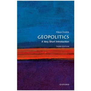 Geopolitics: A Very Short Introduction