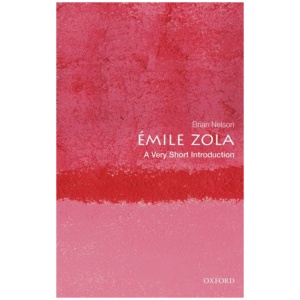 Emile Zola: A Very Short Introduction