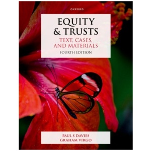 Equity & Trusts: Text, Cases, and Materials