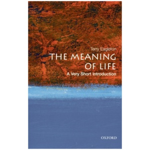 The Meaning of Life: A Very Short Introduction