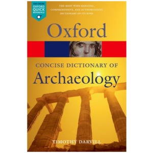 Concise Oxford Dictionary of Archaeology