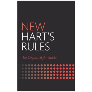 New Hart's Rules: The Oxford Style Guide