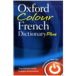 Oxford Colour French Dictionary Plus