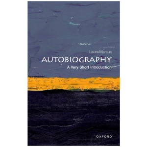 Autobiography: A Very Short Introduction