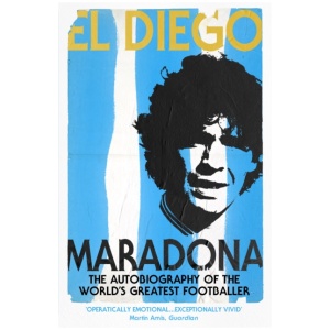 El Diego: THE AUTOBIOGRAPHY