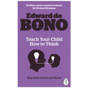 Teach Your Child How To Think