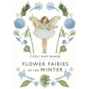 Flower Fairies of the Winter