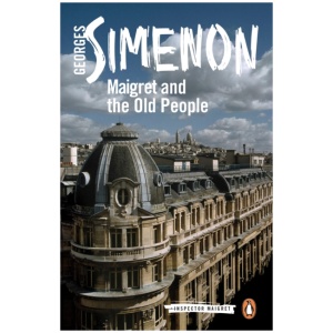 Maigret and the Old People: Inspector Maigret