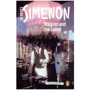 Maigret and the Loner: Inspector Maigret