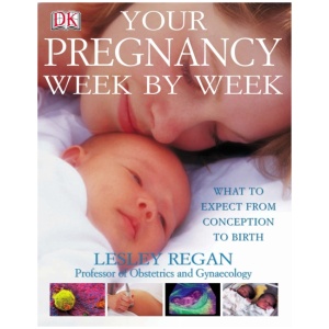 Your Pregnancy Week by Week: What to Expect from Conception to Birth