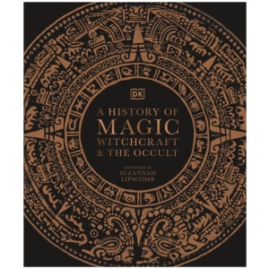 A History of Magic, Witchcraft and the Occult