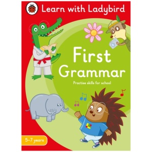 First Grammar: A Learn with Ladybird Activity Book 5-7 years: Ideal for home learning (KS1)