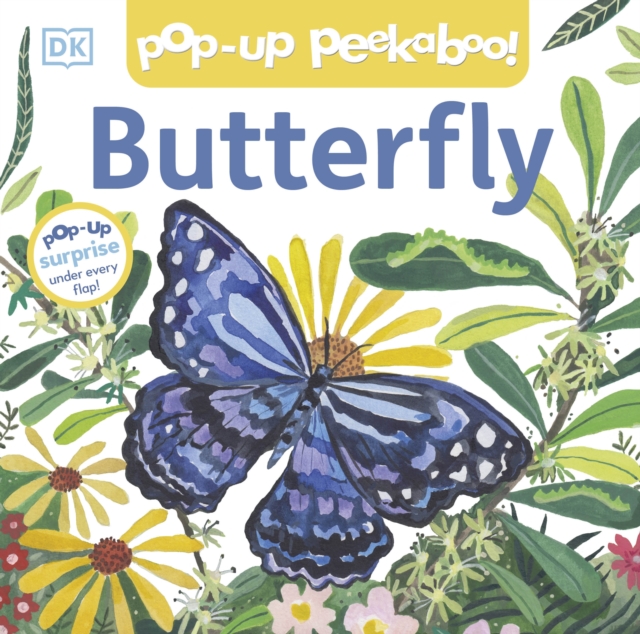 Pop-Up Peekaboo! Butterfly: A Nature Surprise Under Every Flap!