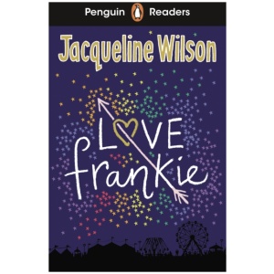 Penguin Readers Level 3: Love Frankie (ELT Graded Reader): Abridged Edition