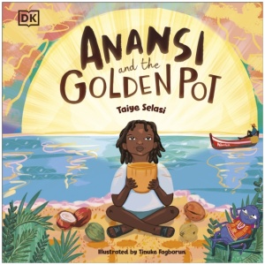 Anansi and the Golden Pot