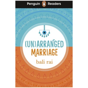 Penguin Readers Level 5: (Un)arranged Marriage (ELT Graded Reader): Abridged Edition