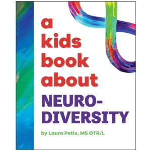 A Kids Book About Neurodiversity