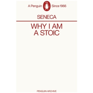 Why I am a Stoic