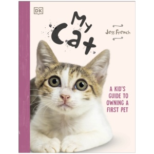 My Cat: Everything You Need to Know About Owning a New Pet