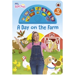 Ms Rachel: A Day on the Farm: An Interactive Read and Listen Sound Book with 12 Fun Sounds