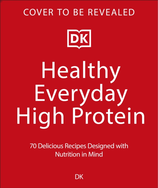 Healthy Everyday High Protein