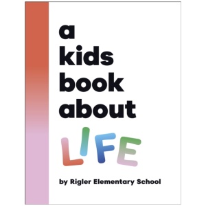 A Kids Book About Life