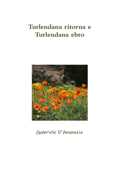 Turlendana ritorna e Turlendana ebro