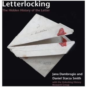 Letterlocking: The Hidden History of the Letter