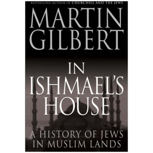 In Ishmael's House: A History of Jews in Muslim Lands