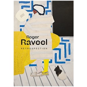 Roger Raveel: Retrospection
