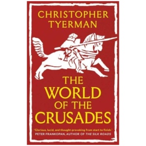 The World of the Crusades