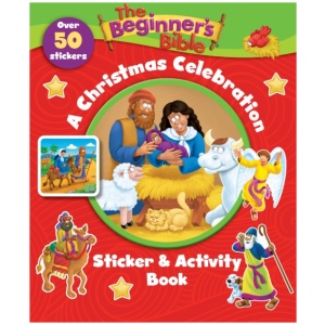The Beginner's Bible A Christmas Celebration Sticker and Activity Book