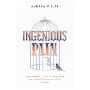 Ingenious Pain: Winner of the James Tait Black Memorial Prize