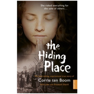 The Hiding Place: How one courageous family triumphed over hate