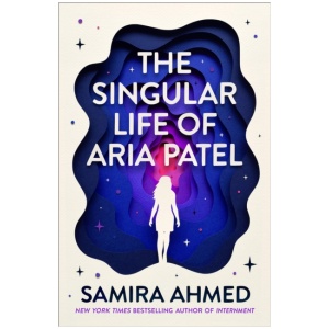 The Singular Life of Aria Patel