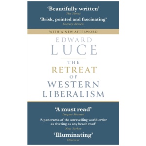 The Retreat of Western Liberalism