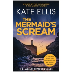 The Mermaid's Scream: Book 21 in the DI Wesley Peterson crime series