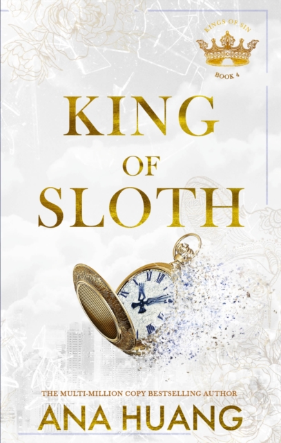 King of Sloth: addictive billionaire romance from the bestselling author of the Twisted series