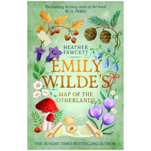 Emily Wilde's Map of the Otherlands: the charming light academia Sunday Times bestseller