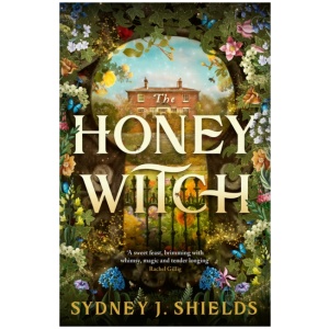The Honey Witch: The Number One Sunday Times Bestselling Cosy Sapphic Romantasy