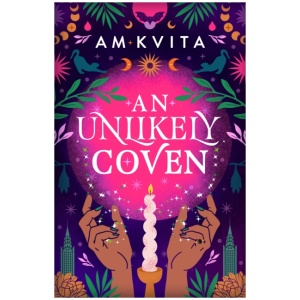 An Unlikely Coven: Book 1 in the Green Witch Cycle