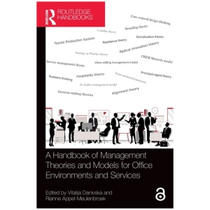 A Handbook of Management Theories and Models for Office Environments and Services