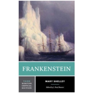Frankenstein: A Norton Critical Edition