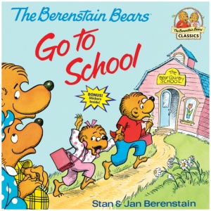 The Berenstain Bears Go to School