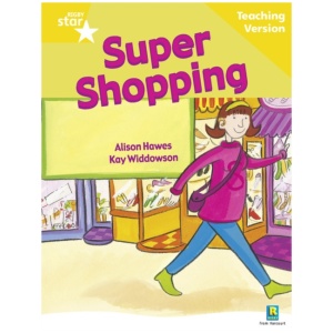 Rigby Star Guided Reading Yellow Level: Super Shopping Teaching Version