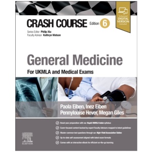 Crash Course General Medicine: For UKMLA and Medical Exams